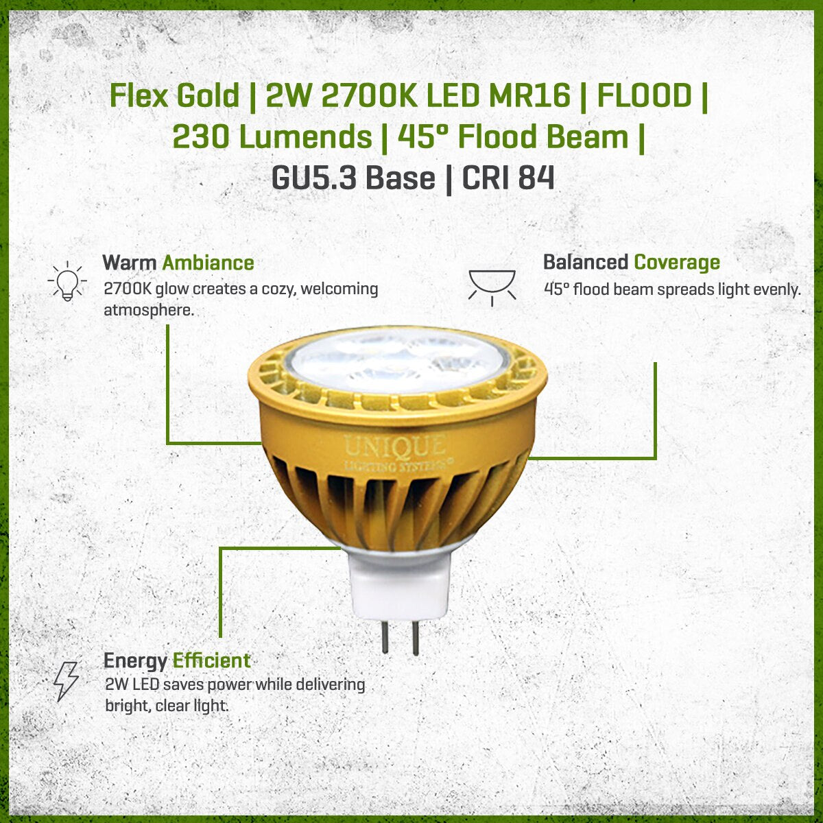 FLEX GOLD LED, 2 WATT, MR16, FLOOD, 2700K