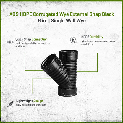 ADS HDPE Corrugated External Snap Wye Black 6 in.