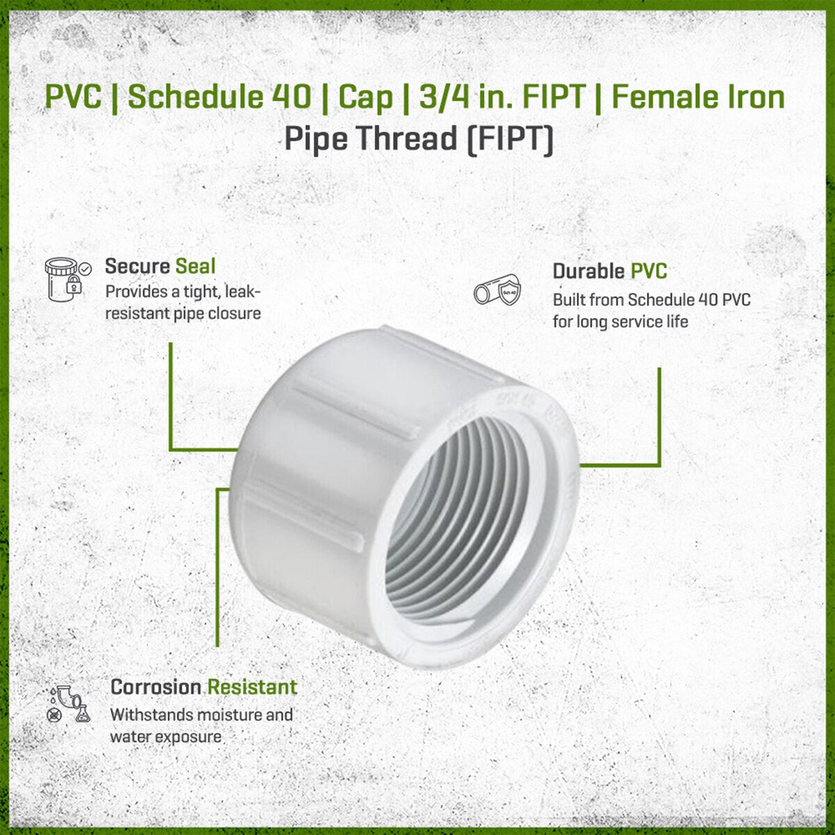 448-007 Sch 40 PVC Cap 3/4 in. FIPT | Spears