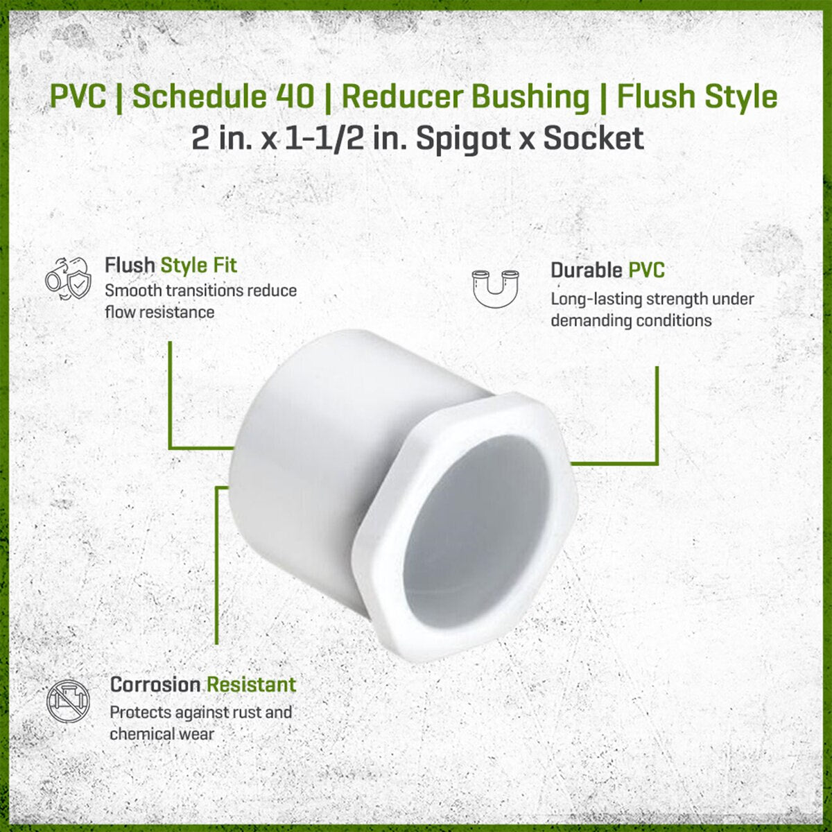 437-251 Sch 40 PVC Reducer Bushing Flush Style 2 in. x 1-1/2 in. Spigot x Socket | Spears