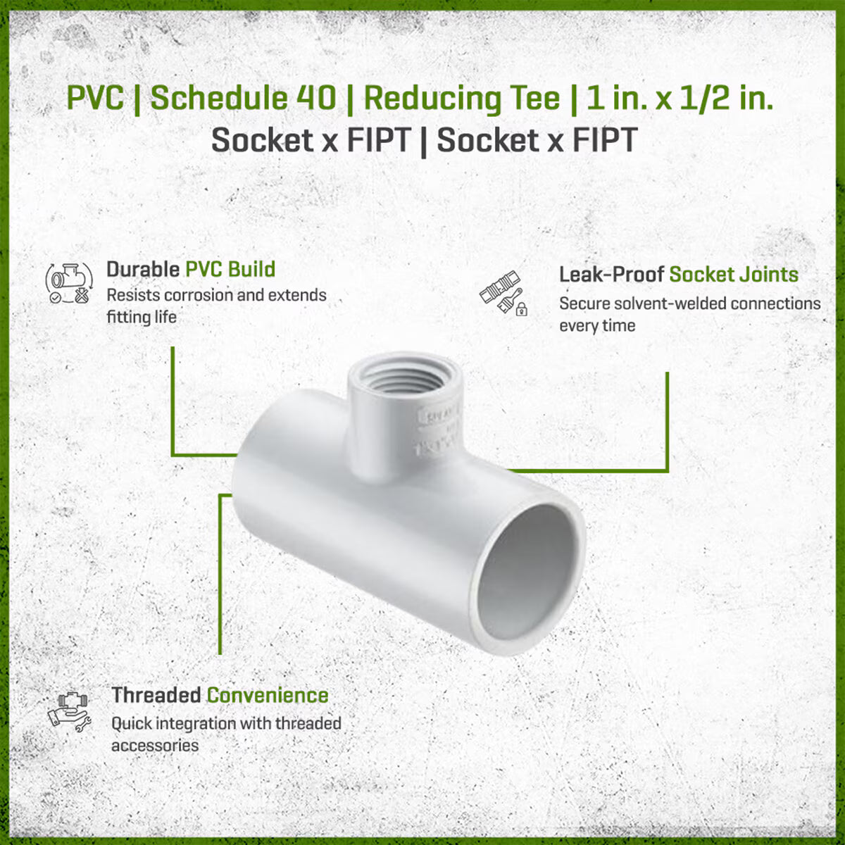 402-130 Sch 40 PVC Reducing Tee 1 in. x 1/2 in. Socket x FIPT | Spears