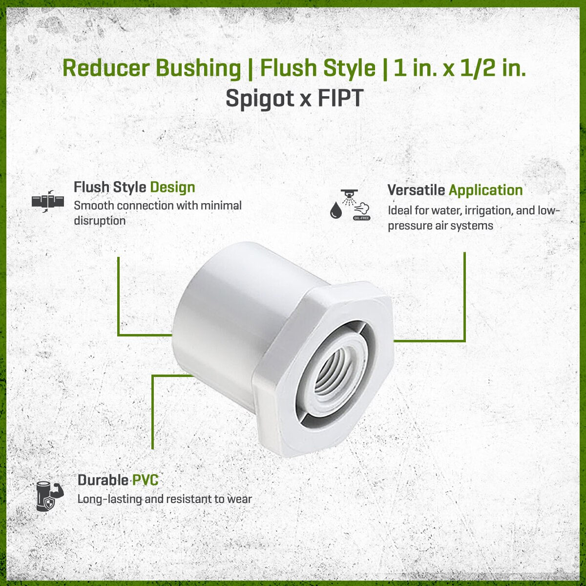 438-130 Sch 40 PVC Reducer Bushing Flush Style 1 in. x 1/2 in. Spigot x FIPT | Spears