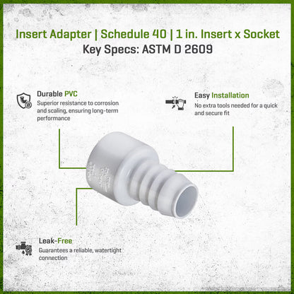 474-010 Sch 40 PVC Insert Adapter 1 in. Insert x Socket | Spears