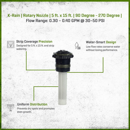 K-Rain Specialty Rotary Nozzle Left End Strip 5 ft. x 15 ft. 90 Degree - 270 Degree